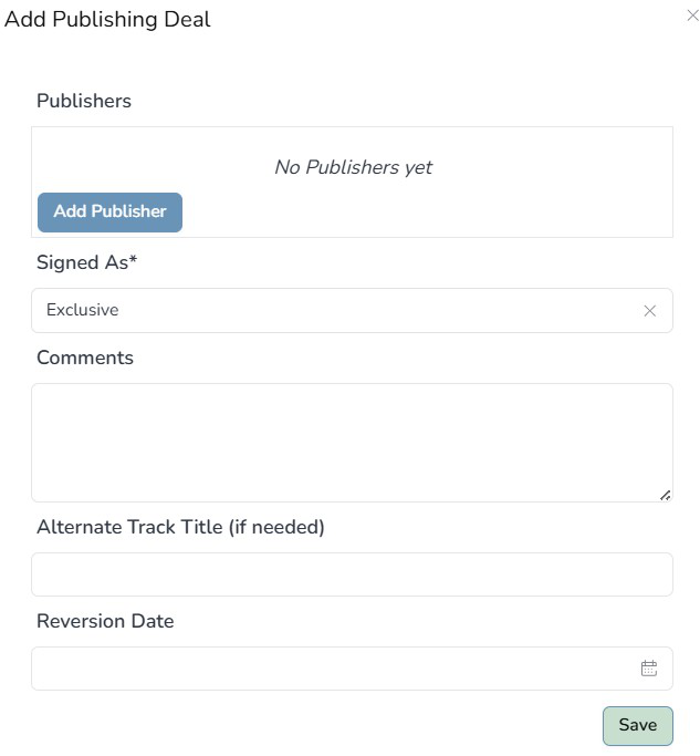 Composer Catalog Add Publishing Deal popup with Add Publisher button, Signed As dropdown, Comments, Alternate Track Title, and Reversion Date fields