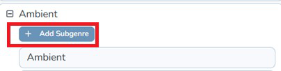 Composer Catalog Sub-Genres panel with Add Subgenre button highlighted under the Ambient genre
